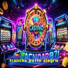 transex porto alegrw